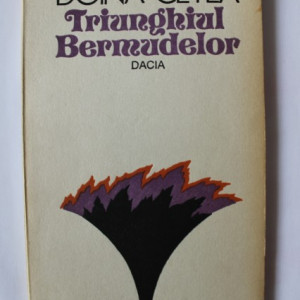 Doina Cetea - Triunghiul Bermudelor (cu autograf) - Img 2