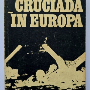 Dwight D. Eisenhower - Cruciada in Europa