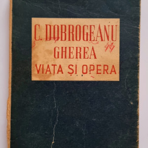 F. Aderca - C. Dobrogeanu Gherea. Viata si opera