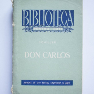 Friedrich Shiller - Don Carlos