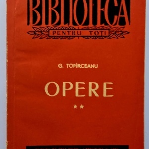 G. Topirceanu - Opere (vol. II, Proza)