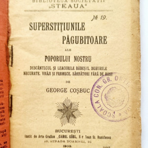 George Cosbuc - Superstitiunile pagubitoare ale poporului nostru - Img 2