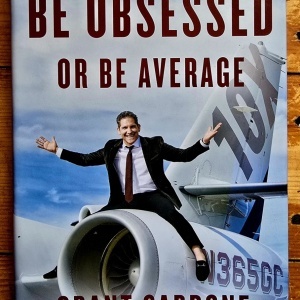 Grant Cardone - Be Obsessed or be Average (editie hardcover)