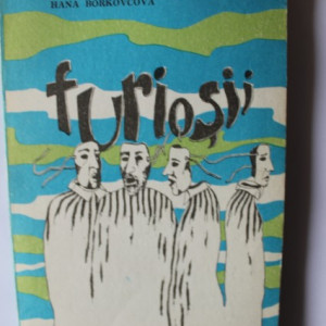 Hana Borkovcova - Furiosii