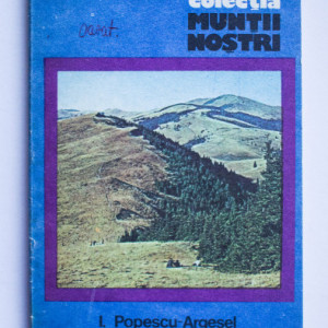 I. Popescu-Argesel - Suhard (colectia Muntii nostri)