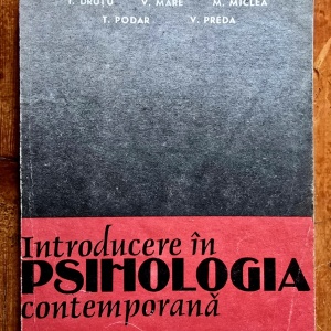 I. Radu, I. Drutu, V. Mare, M. Miclea, T. Podar, V. Preda - Introducere in psihologia contemporana