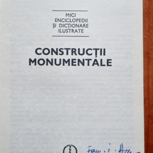 Ing. Dinu-Teodor Constantinescu - Constructii monumentale (editie hardcover) - Img 3