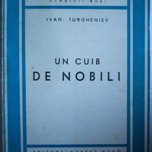 Ivan Turgheniev - Un cuib de nobili