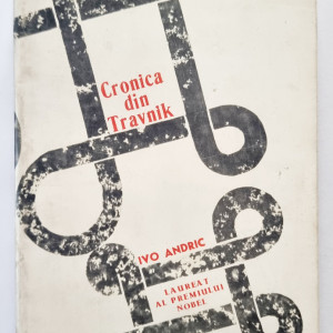 Ivo Andric - Cronica din Travnik. Viziri si consuli
