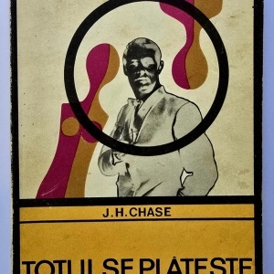 J. H. Chase - Totul se plateste