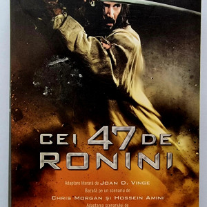 Joan D. Vinge - Cei 47 de ronini