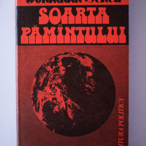 Jonathan Schell - Soarta Pamantului