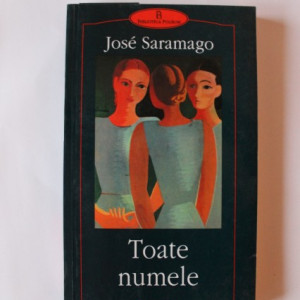 Jose Saramago - Toate numele