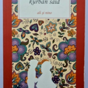 Kurban Said - Ali si Nino