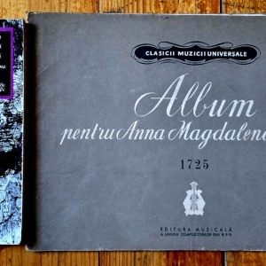 Lot 2 volume Anna Magdalena Bach - Scurta cronica a Annei Magdalena Bach. Album pentru Anna Magdalena Bach. 1725 (2 vol.)