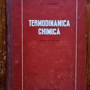 M. H. Carapetiant - Termodinamica chimica (editie hardcover)