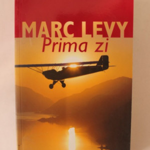 Marc Levy - Prima zi