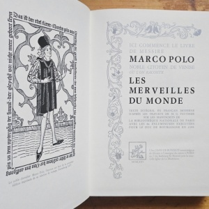 Marco Polo - Ici commence le livre de Messire Marco Polo noble citoyen de Venise ou l`on raconte Les Merveilles du Monde (editie hardcover) - Img 3