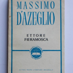 Massimo D`Azeglio - Ettore Fieramosca