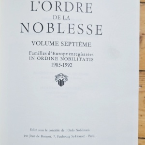 Maurice Roux (sous la direction generale de) - L`Ordre de la Noblesse. Familles d`Europe enregistrees in Ordine Nobilitatis (7 vol., editie hardcover, ”exemplaire de tete”) - Img 12