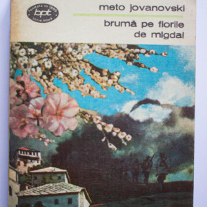 Meto Jovanovski - Bruma pe florile de migdal