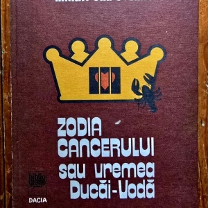 Mihail Sadoveanu - Zodia Cancerului sau Vremea Ducai-Voda (editie hardcover)