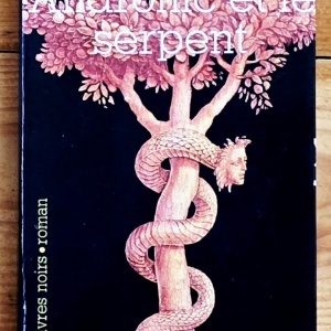 Mircea Eliade - Andronic et le serpent (cu autograf) - Img 2