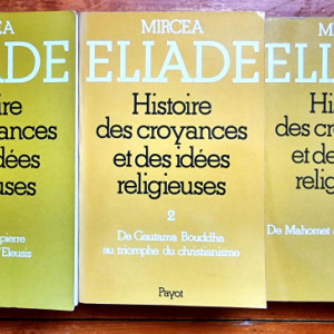 Mircea Eliade - Histoire des croyances et des idees religieuses (3 vol.) - Img 2