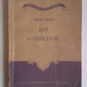 Mircea Zaciu - Ion Agarbiceanu