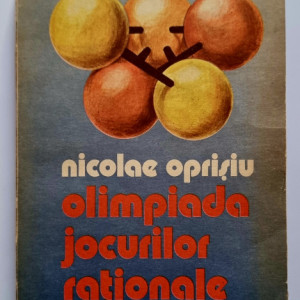 Nicolae Oprisiu - Olimpiada jocurilor rationale