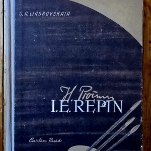 O. A. Liaskovskaia - I. E. Repin (1844-1930) (editie hardcover)