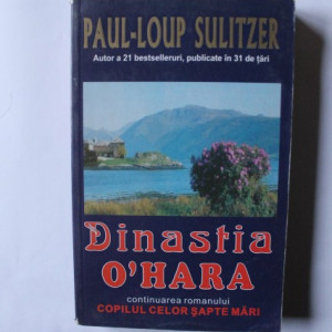 Paul Loup Sulitzer - Dinastia O'Hara