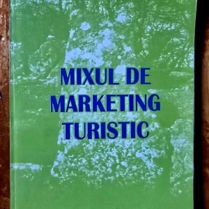 Prof. univ. dr. Ilie Cristescu - Mixul de marketing turistic