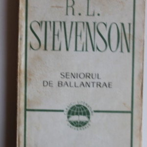 R. L. Stevenson - Seniorul de Ballantrae