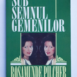 Rosamunde Pilcher - Sub semnul gemenilor