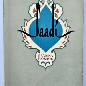 Saadi - Gradina florilor. ”Golestan”