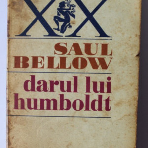 Saul Bellow - Darul lui Humboldt