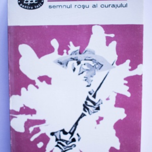Stephen Crane - Semnul rosu al curajului