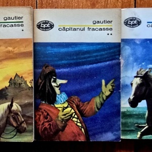 Theophile Gautier - Capitanul Fracasse (3 vol.)