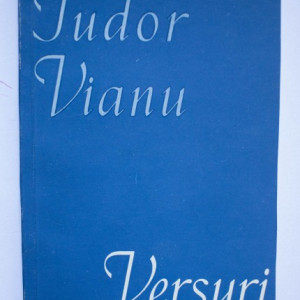 Tudor Vianu - Versuri