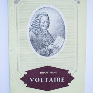 Tudor Vianu - Voltaire