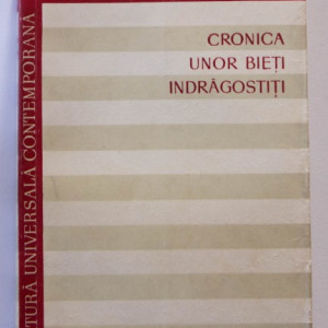 Vasco Pratolini - Cronica unor bieti indragostiti