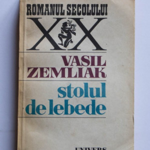 Vasil Zemliak - Stolul de lebede