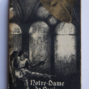 Victor Hugo - Notre-Dame de Paris