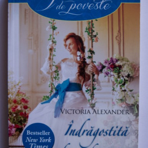 Victoria Alexander - Indragostita de sotul potrivit