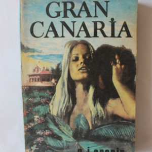 A. J. Cronin - Gran Canaria