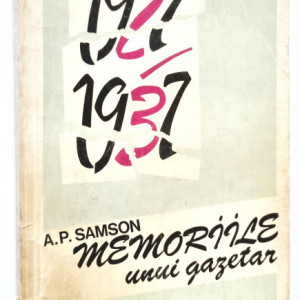 A. P. Samson - Memoriile unui gazetar (1927-1937)