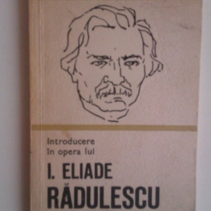 Al. Piru - Introducere in opera lui I. Eliade Radulescu
