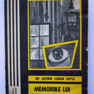 Arthur Conan Doyle - Memoriile lui Sherlock Holmes