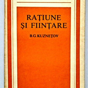 B. G. Kuznetov - Ratiune si fiintare